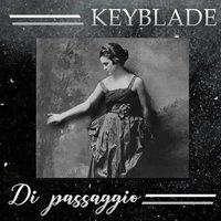 Di Passaggio - Keyblade