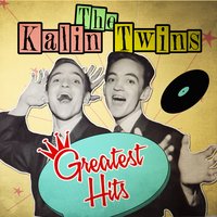 It's Only the Beginning - The Kalin Twins