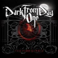 Dark From Day One