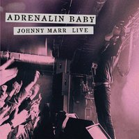 There Is A Light That Never Goes Out - Johnny Marr