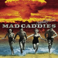 Something's Wrong At The Playground - Mad Caddies