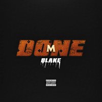 Done - Blake