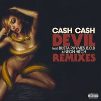 Devil - Cash Cash, Diamond Pistols, Chuckie