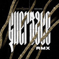 Guersace - Guè, Enzo Dong