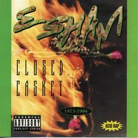 Was It Sum'n I Said - Esham