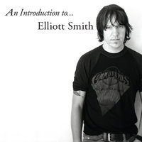Ballad Of Big Nothing - Elliott Smith