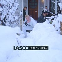 Boyz Gang - Lasco