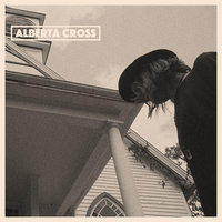 Get Up High - Alberta Cross