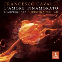 Cavalli: La Rosinda, Act 3: "Vieni, vieni in questo seno" - Christina Pluhar, Hana Blažíková, Франческо Кавалли