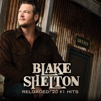 She Wouldn't Be Gone - Blake Shelton
