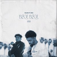 Ice Ice - Blake