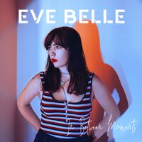 Smithereens - Eve Belle