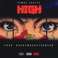 HIGH - Famke Louise