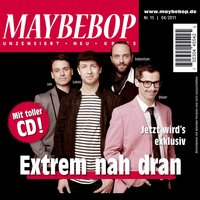 Das Leben wischt dir den Arsch nicht ab - Maybebop