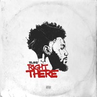 Right There - Blake