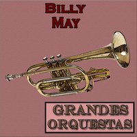 If I Had You - Billy May