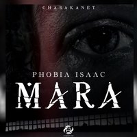 Mara - Phobia Isaac