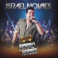 Não Deu Valor Perdeu - Israel Novaes