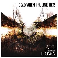 Dead When I Found Her