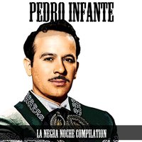 Adiòs Mis Chorreadas - Pedro Infante