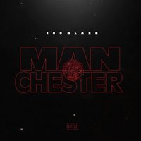 Manchester - 100 blaze