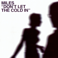 Don't Give Up - MILES