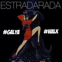 Галя, гуляй - ESTRADARADA