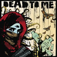 Nothin Runnin Through My Brain - Dead to Me