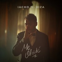 Me olvidé - Iacho, Riza