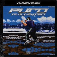 Puro Malianteo - Kaydy Cain, Los Del Control