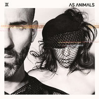 It's Like That - AS Animals