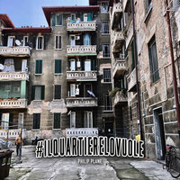 Il Quartiere Lo Vuole - Philip
