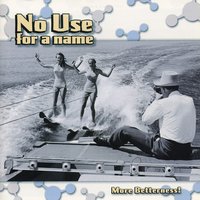 Saddest Song - No Use For A Name