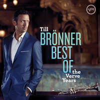After You've Gone - Till Brönner