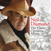 The First Noel - Neil Diamond
