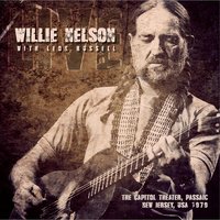 If You've Got the Money, I've Got the Time - Leon Russell, Willie Nelson