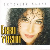 Yiğidim - Ebru Yaşar