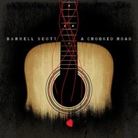 Love's Not Through with Me Yet - Darrell Scott