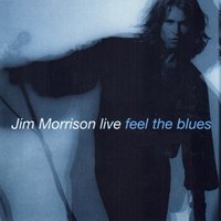 When the Music's Over - Jim Morrison