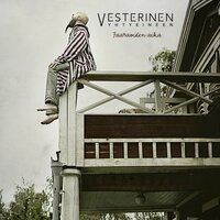 Aika paljastaa - Vesterinen Yhtyeineen
