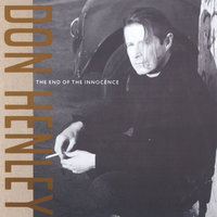 How Bad Do You Want It? - Don Henley
