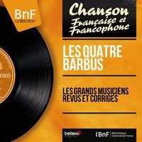Ouverture du Barbier de séville - Les Quatre Barbus, Джоаккино Россини