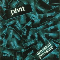 Pressure - Pivit