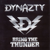 Bring The Thunder - Dynazty