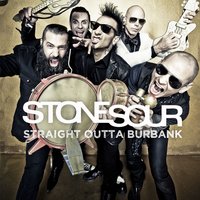 Too Fast For Love - Stone Sour