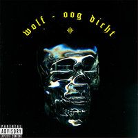 Oog Dicht - Wolf
