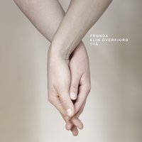 Två - Fronda, Elin Överfjord