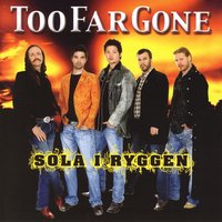 Bærre Din - Too Far Gone