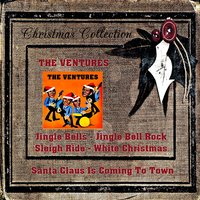 Sleigh Ride - The Ventures