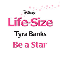 Be a Star - Tyra Banks